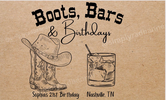 Boots, Bars, and Birthday Banner