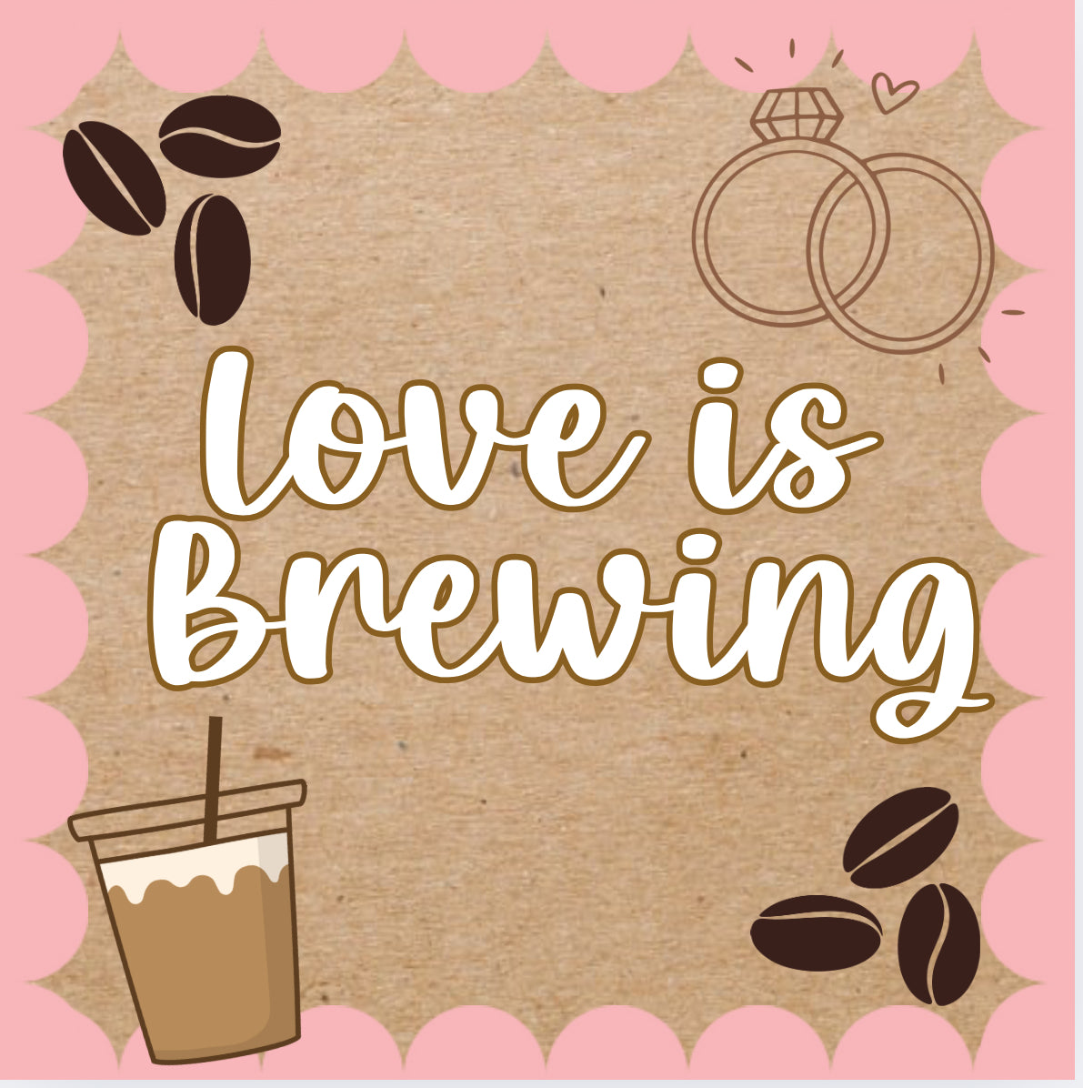 Love is Brewing
