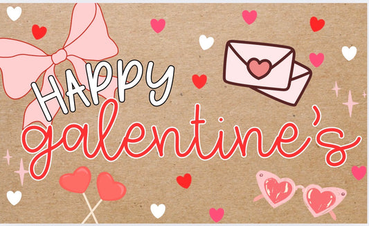 Galentine’s Banner